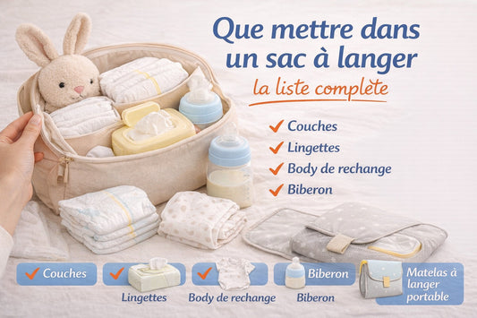 Que mettre dans un sac à langer : la liste complète pour être prêt à tout